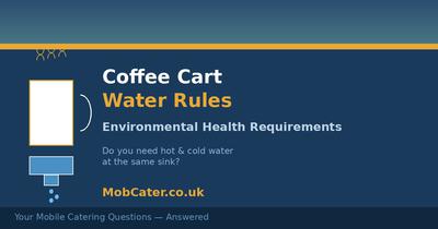 Do I Need Hot and Cold Water at the Same Sink on My Coffee Cart?